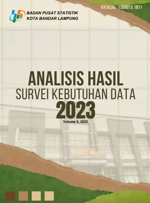 Analisis Hasil Survei Kebutuhan Data BPS Kota Bandar Lampung 2023