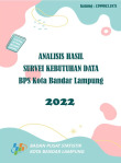 Analisis Hasil Survei Kebutuhan Data BPS Kota Bandar Lampung 2022