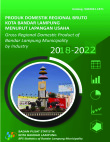Produk Domestik Regional Bruto Kota Bandar Lampung Menurut Lapangan Usaha 2018-2022